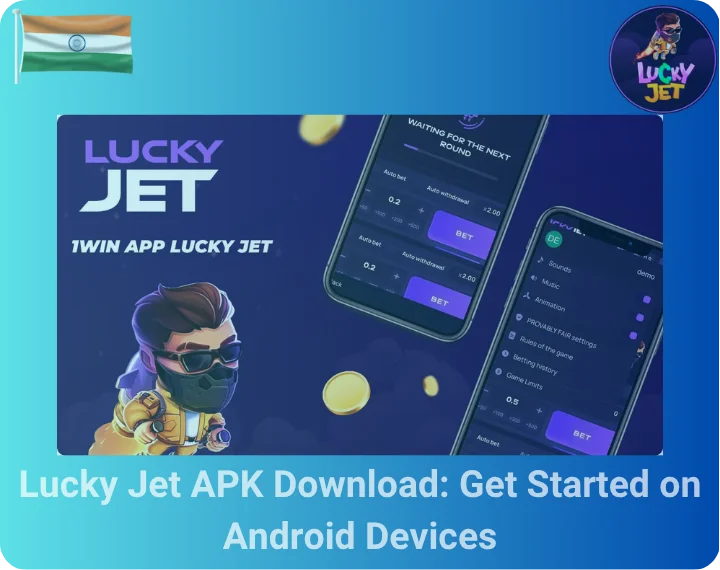 Lucky Jet APK Download: Get Started on Android Devices