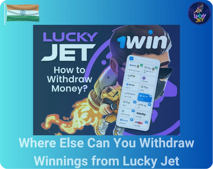 Where Else Can You Withdraw Winnings from Lucky Jet